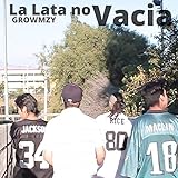  La Lata No Vacia ll [Explicit]
