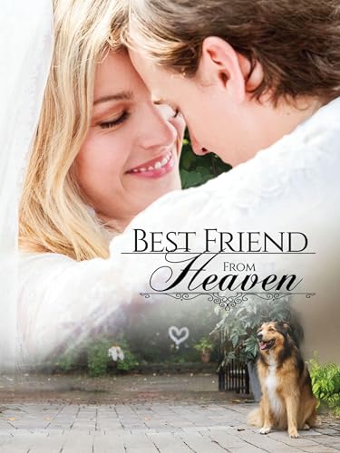 Best Friend From Heaven