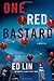 One Red Bastard (Robert Chow)