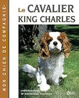 Le Cavalier King Charles 2890446581 Book Cover