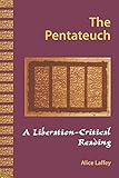  Pentateuch: A Liberation-Critical Reading (English Edition)