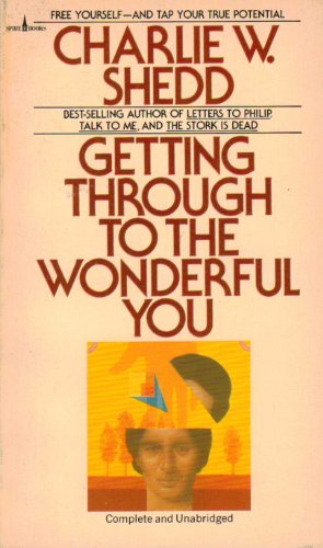 Getting through to the wonderful you: A Christi... B0006CK2NW Book Cover
