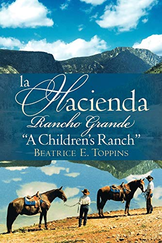 LA HACIENDA RANCHO GRANDE