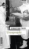 Cover zum Buch Uranprojekt