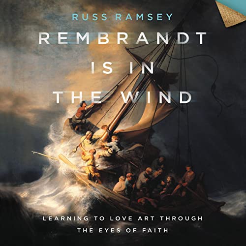 Rembrandt Is in the Wind by Russ Ramsey, Makoto Fujimura episode artwork