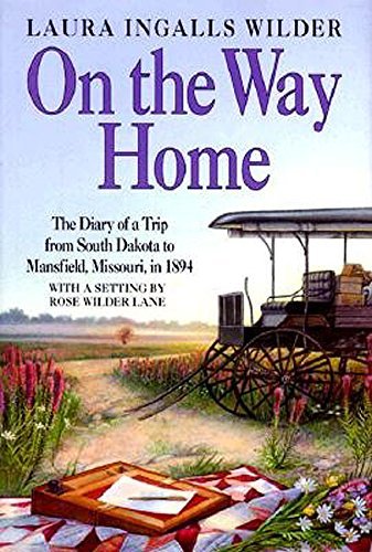 On The Way Home by Laura Ingalls Wilder (Novemb... B01B98M4SM Book Cover