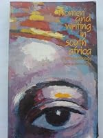 Women and Writing in South Africa (African Writers) 0620136871 Book Cover