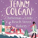 Cover of Christmas at Little Beach Street Bakery