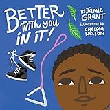 Better With You in It (English Edition)