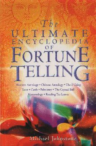 The Ultimate Encyclopedia of Fortune Telling 1848378092 Book Cover
