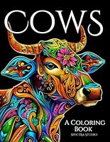 Cows, A Coloring Book B0D49FMC2Z Book Cover
