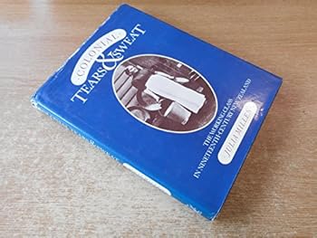 Hardcover Colonial Tears & Sweat Book