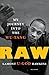 Raw: My Journey into the Wu-Tang