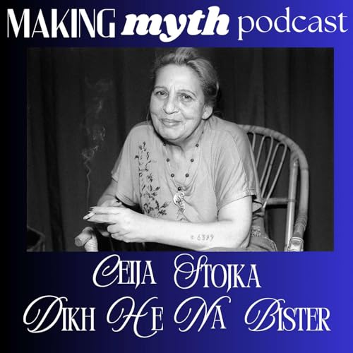 Episode 8: Ceija Stojka — Dikh He Na Bister