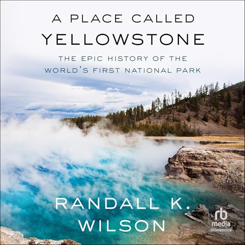 Page de couverture de A Place Called Yellowstone