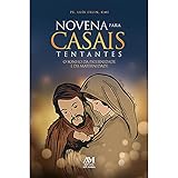 Novena para casais tentantes: O sonho da paternidade e da maternidade