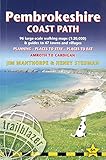  Pembrokeshire Coast Path: Amroth to Cardigan; 96 Large-Scale Walking Maps and Guides to 47 Towns and Villages; Planning, Places to Stay, Places to Eat