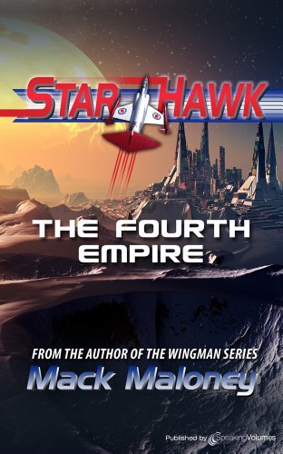 The Fourth Empire (Starhawk Book 3)