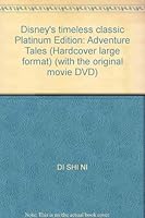 Disney's timeless classic Platinum Edition: Adventure Tales (Hardcover large format) (with the original movie DVD) 7115263329 Book Cover