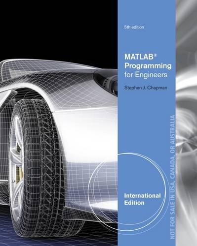 Buy MATLAB PROGRAMMING FOR ENGINEERS, INTERNATIONAL EDITION 5TH EDITION ...