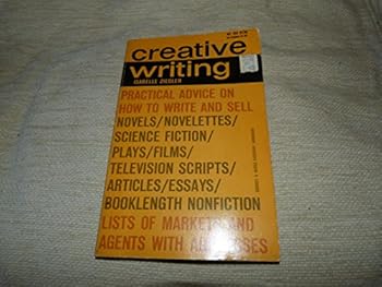 Paperback Creative Writing (Everyday Handbooks) Book