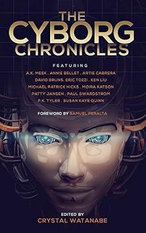 Book cover The Cyborg Chronicles (The Future Chronicles Book 9)