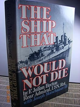 Hardcover The Ship That Would Not Die Book