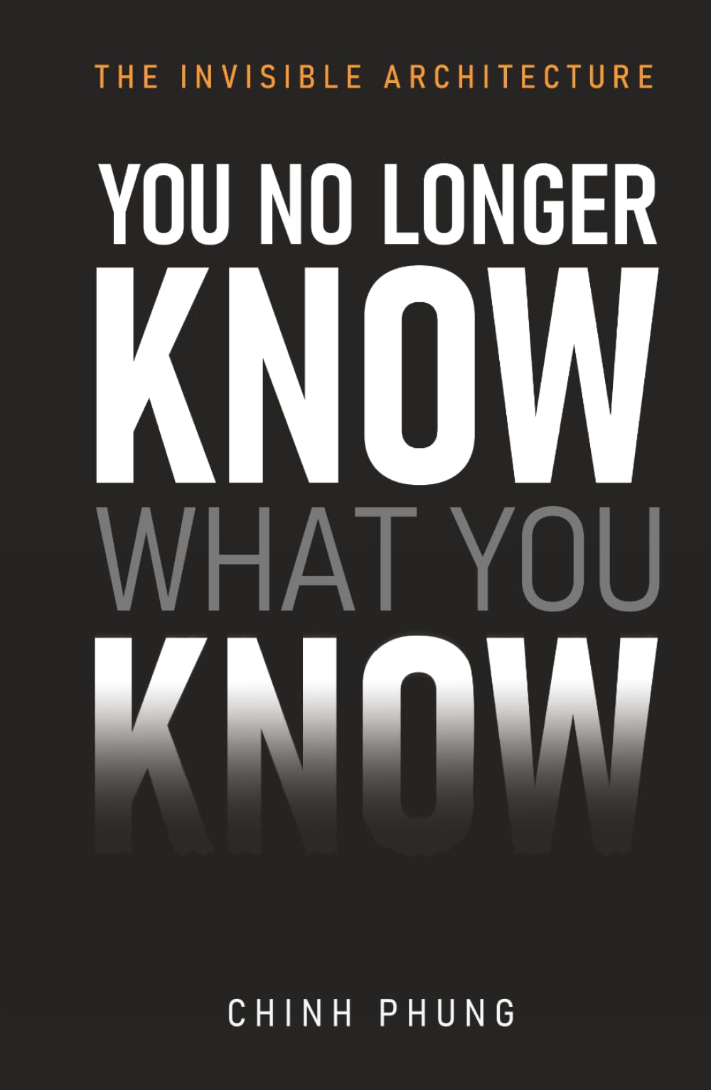 You No Longer Know What You Know: AI and What You Already Lost (The Invisible Architecture)