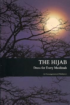 Paperback The Hijab (Dress for Every Muslimah) Book