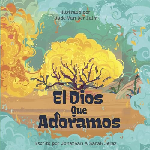 Image of El Dios que adoramos (SPA The God we Worship) (Spanish Edition)