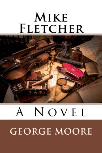 Mike Fletcher: A Novel