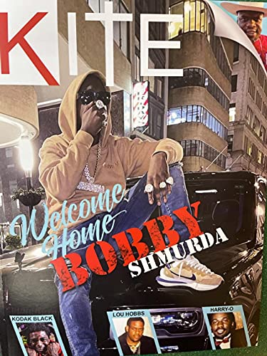 KITE MAGAZINE ISSUE 11-WELCOME HOME BOBBY SHMURDA