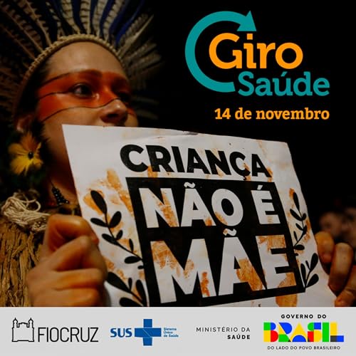 『Giro Sa&uacute;de | PDL que dificulta aborto legal, paracetamol na gravidez n&atilde;o causa autismo e COP30』のカバーアート