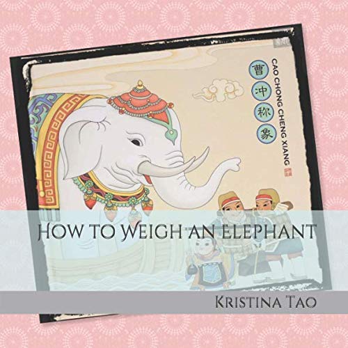 How to Weigh an Elephant EnglishChinese with Pinyin Children's Story