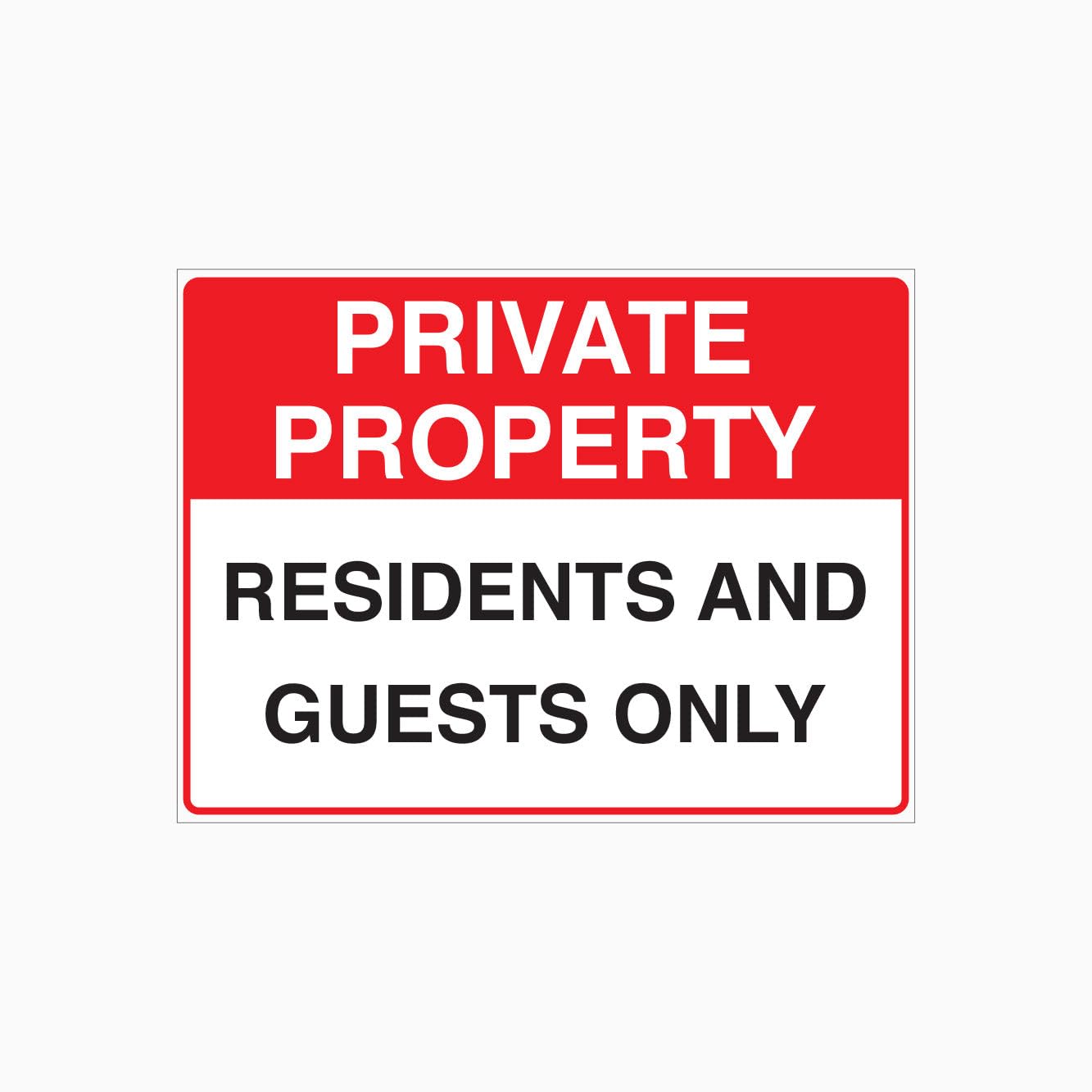 PRIVATE PROPERTY - RESIDENTS AND GUESTS ONLY Sign, 12x8 Metal Tin Sign, Residents and guests only.