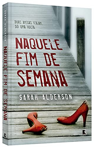 Naquele fim de semana