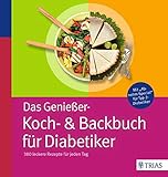 hotel murten  Das Genießer-Koch-& Backbuch für Diabetiker: 380 leckere Rezepte für jeden Tag