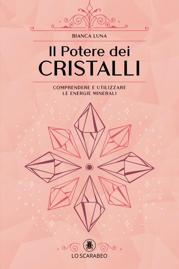 Il potere dei cristalli