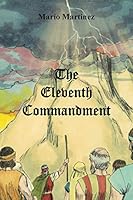 The Eleventh Commandment 1496970578 Book Cover