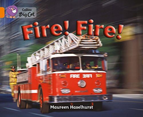 Fire! Fire!: Band 06/Orange (Collins Big Cat) Kindle Edition