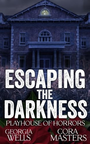 Escaping the Darkness