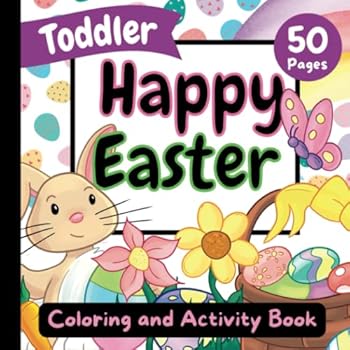 Paperback Happy Easter: Toddler: Coloring and Activity Book