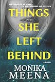 Things She left Behind: An absolutely jaw-dropping psychological thriller