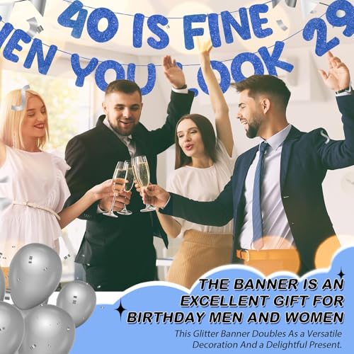 Image of Fulmoon Pre Strung 40 Is Fine When You Look 29 Banner Glitter Happy 40th Birthday Banner Funny 40th Birthday Sign 1985 Party Decorations for Men Women(Dark Blue)