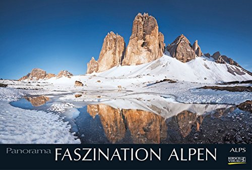 Faszination Alpen 2016: PhotoArt Panorama Kalender Faszination Alpen 2016: PhotoArt Panorama Kalender