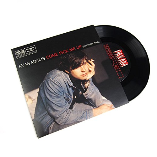 Ryan Adams: Come Pick Me Up Vinyl 7