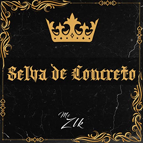 Selva de Concreto [Explicit]