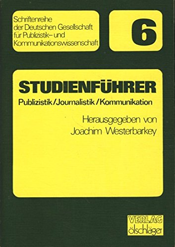 Studienführer Publizistik / Journalistik. (5961 300)