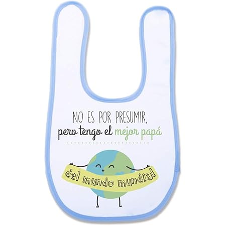 images Liso Pastel Fondo Celeste Bebe supermolon babero bebe no es por presumir pero tengo el mejor papa del mundo mundial azul celeste con velcro