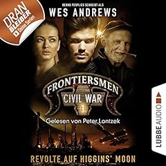 Revolte auf Higgins' Moon Audiolibro Por Wes Andrews, Bernd Perplies arte de portada